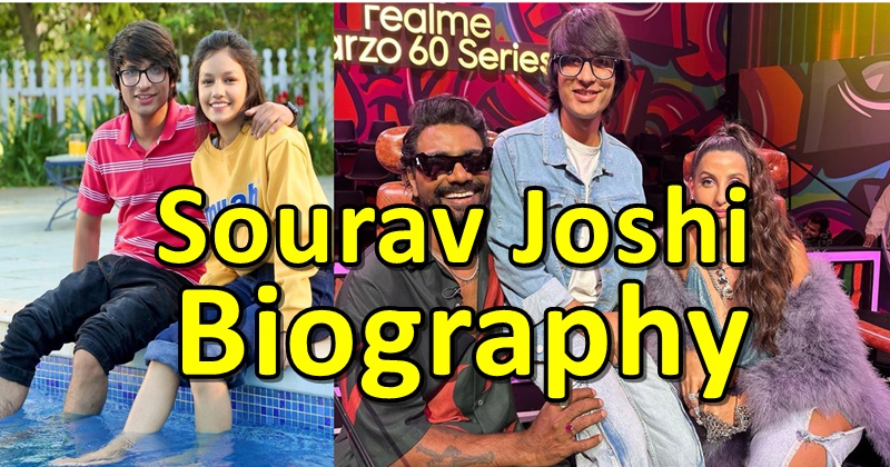 Sourav Joshi Biography